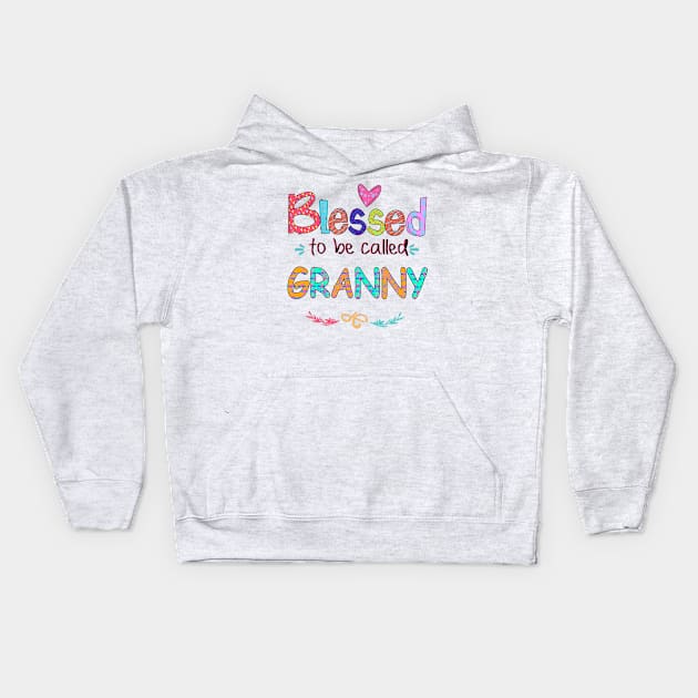 Blessed To Be Called Granny Kids Hoodie by Rumsa